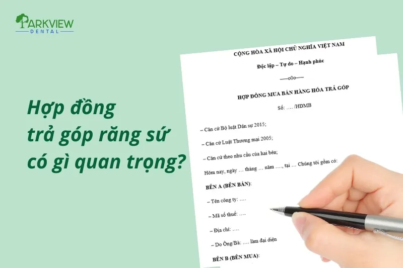 Hợp đồng làm răng sứ trả góp