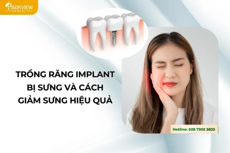trồng răng implant bị sưng
